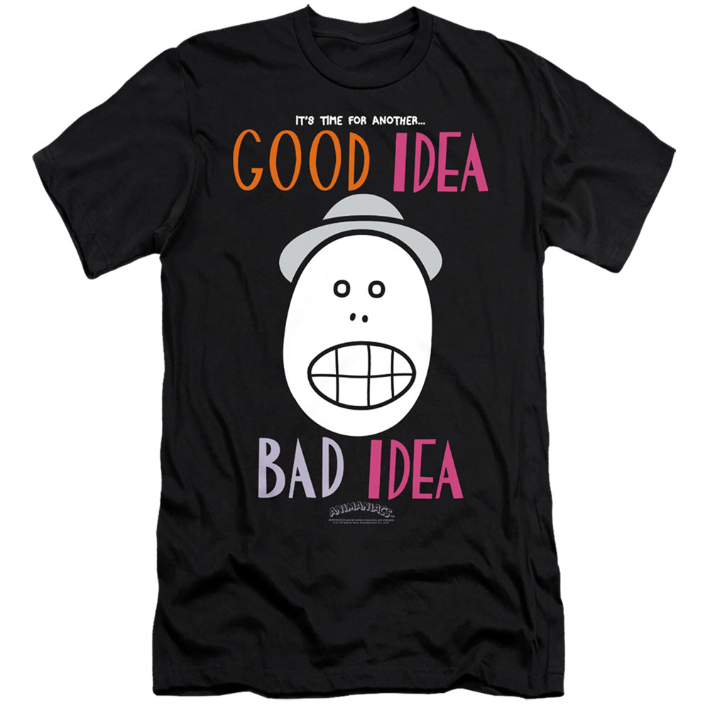 Animaniacs Good Idea Bad Idea Slim Fit Mens T Shirt Black - clothing by TeeHivey.com