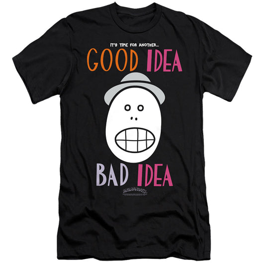 Animaniacs Good Idea Bad Idea Slim Fit Mens T Shirt Black - clothing by TeeHivey.com