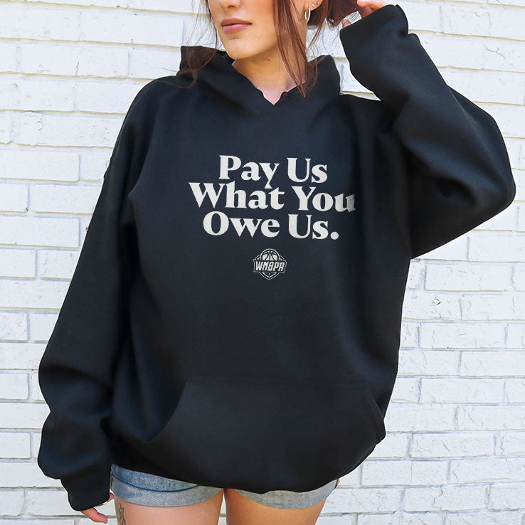 WNBA Pay Us What You Owe Us Shirt
