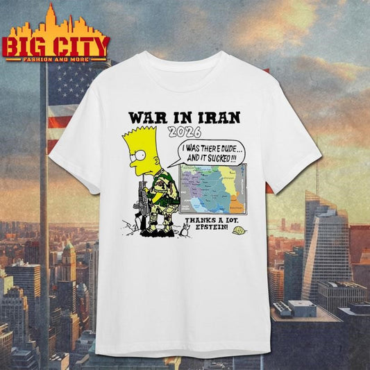 War In Iran 2026 Thanks A Lot Epstein Shirt