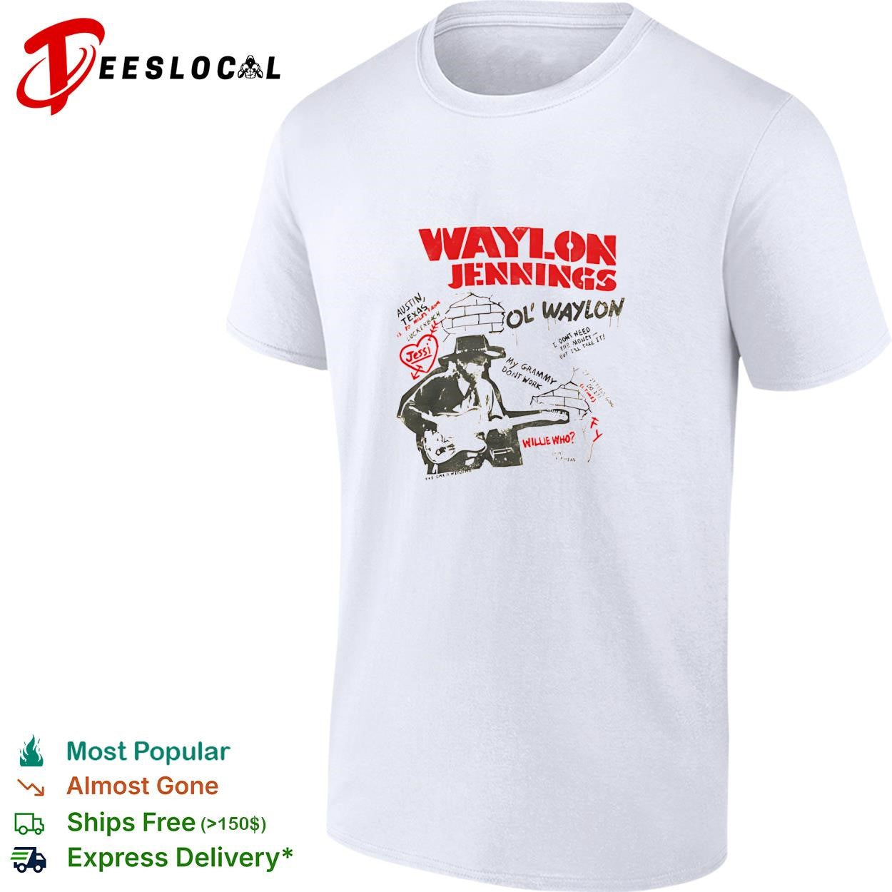 Waylon Jennings Ol’ Waylon Austin Texas graffiti style vintage shirt