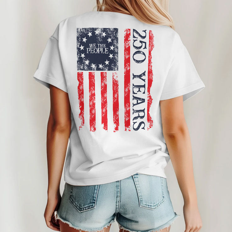 We The People 250 Years America 250 T Shirt