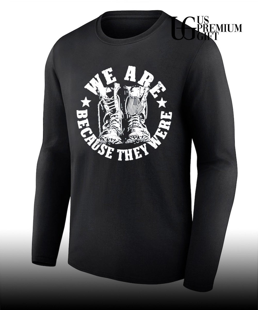 We are because they were boots shirt