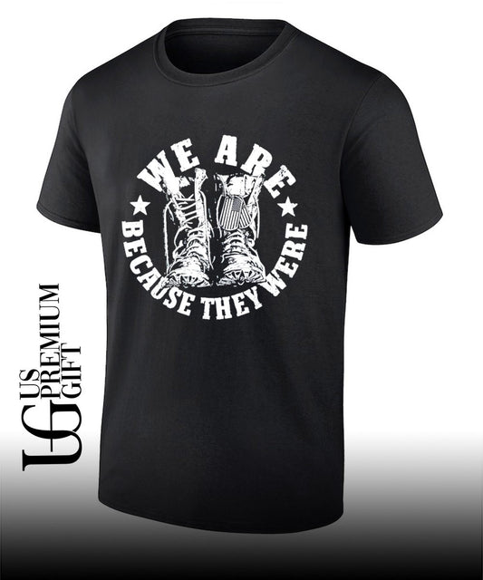 We are because they were boots shirt