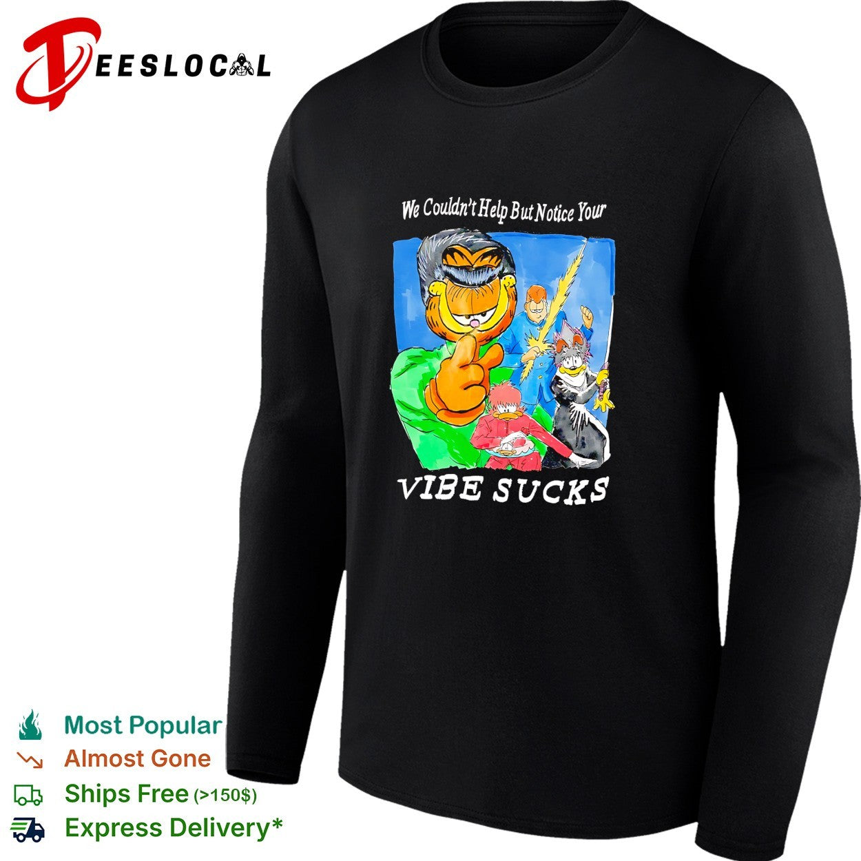 We couldn’t help but notice your vibe sucks orange cat shirt