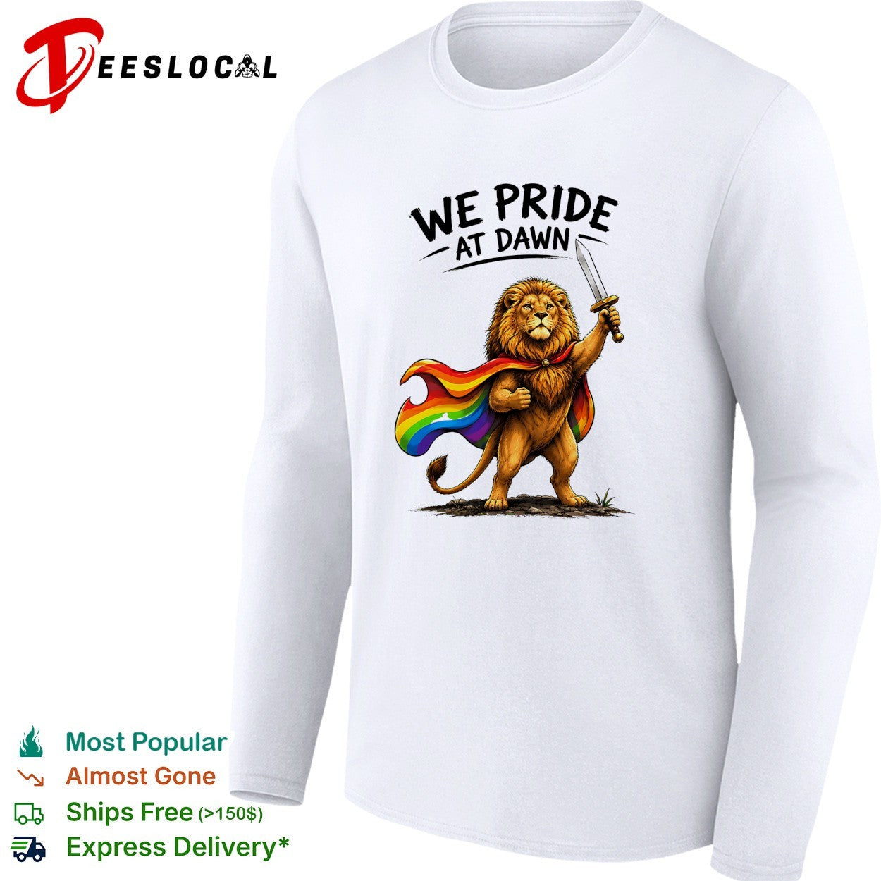 We pride at dawn lion rainbow cape sword LGBTQ pride art shirt