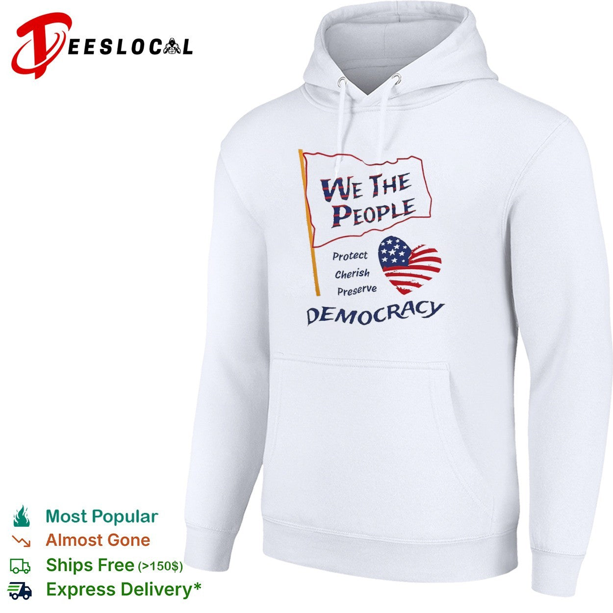 We the People Protect Cherish Preserve Democracy American Flag Heart shirt