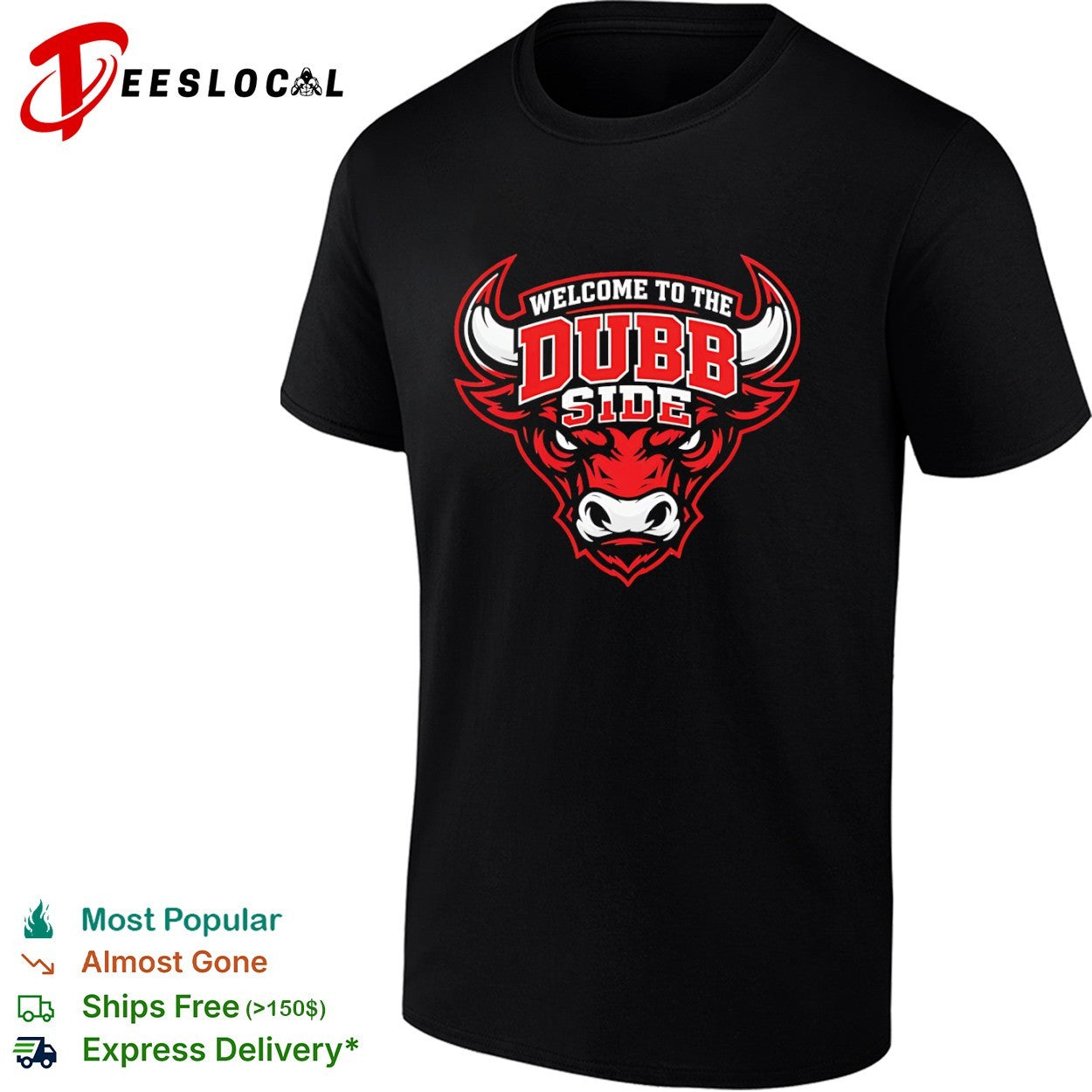 Welcome to the Dubb Side logo shirt