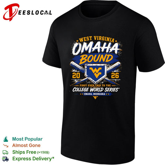 West Virginia Omaha Bound 20 26 First Ever Trip to the College World Series shirt