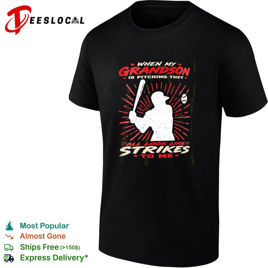 When my grandson is pitching they all look like strikes to me shirt