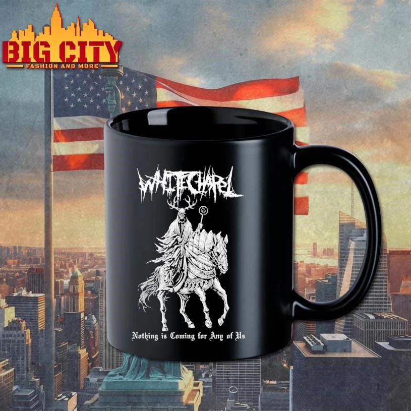 Whitechapel House Black Nothing Is Coming For Any Of Us Shirt
