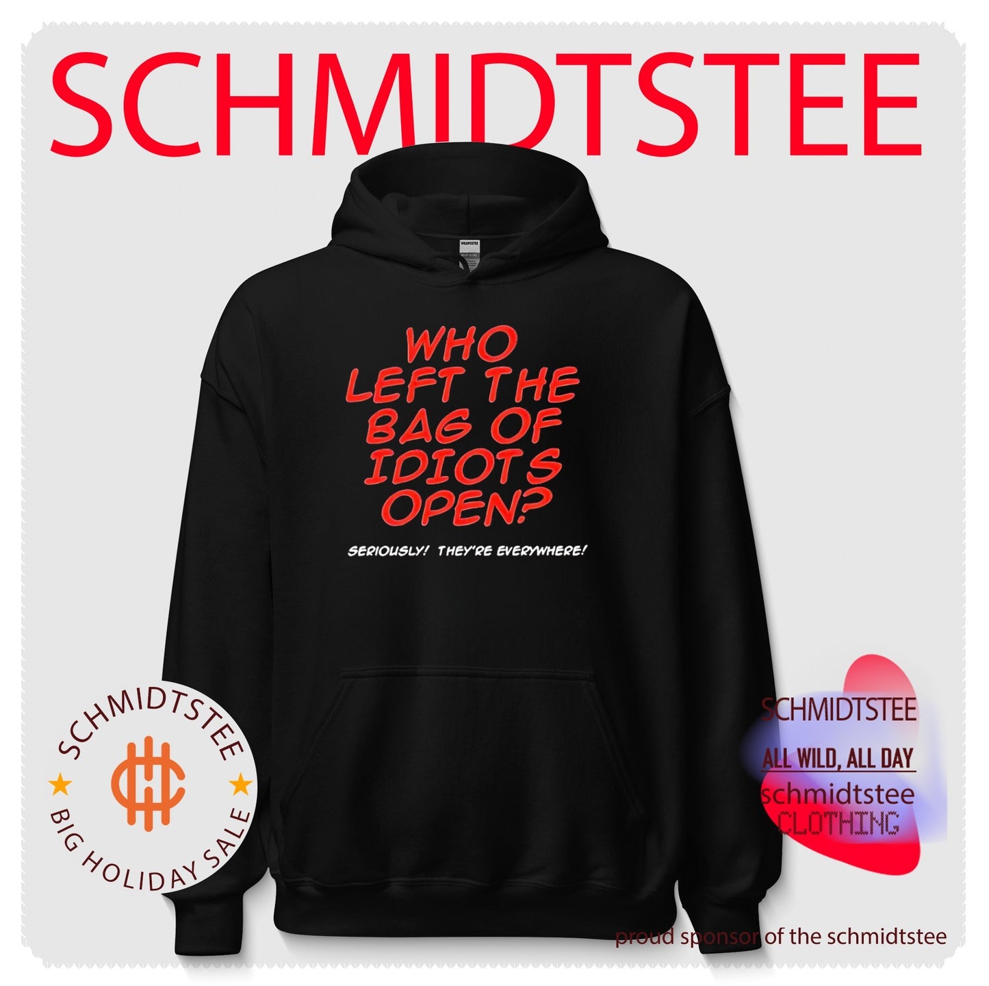 Who Left the Bag of Idiots Open Seriously They Are Everywhere shirt