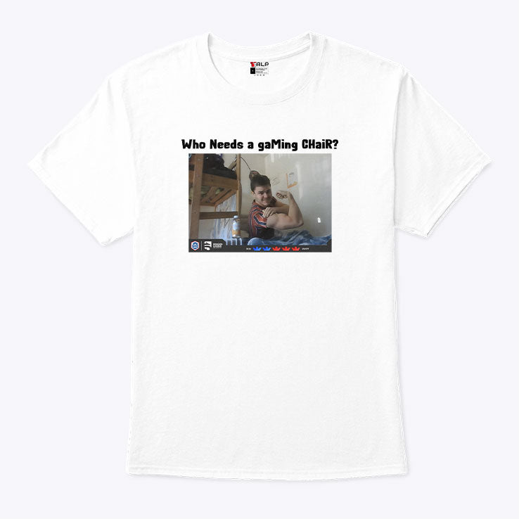 Who Needs A Gaming Chair Ian77 Clash Royale T Shirt