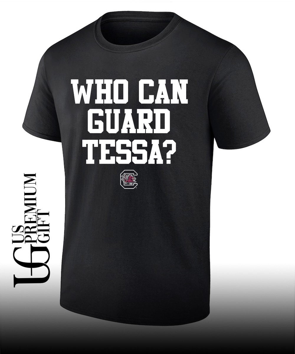 Who can guard Tessa South Carolina Gamecocks logo shirt