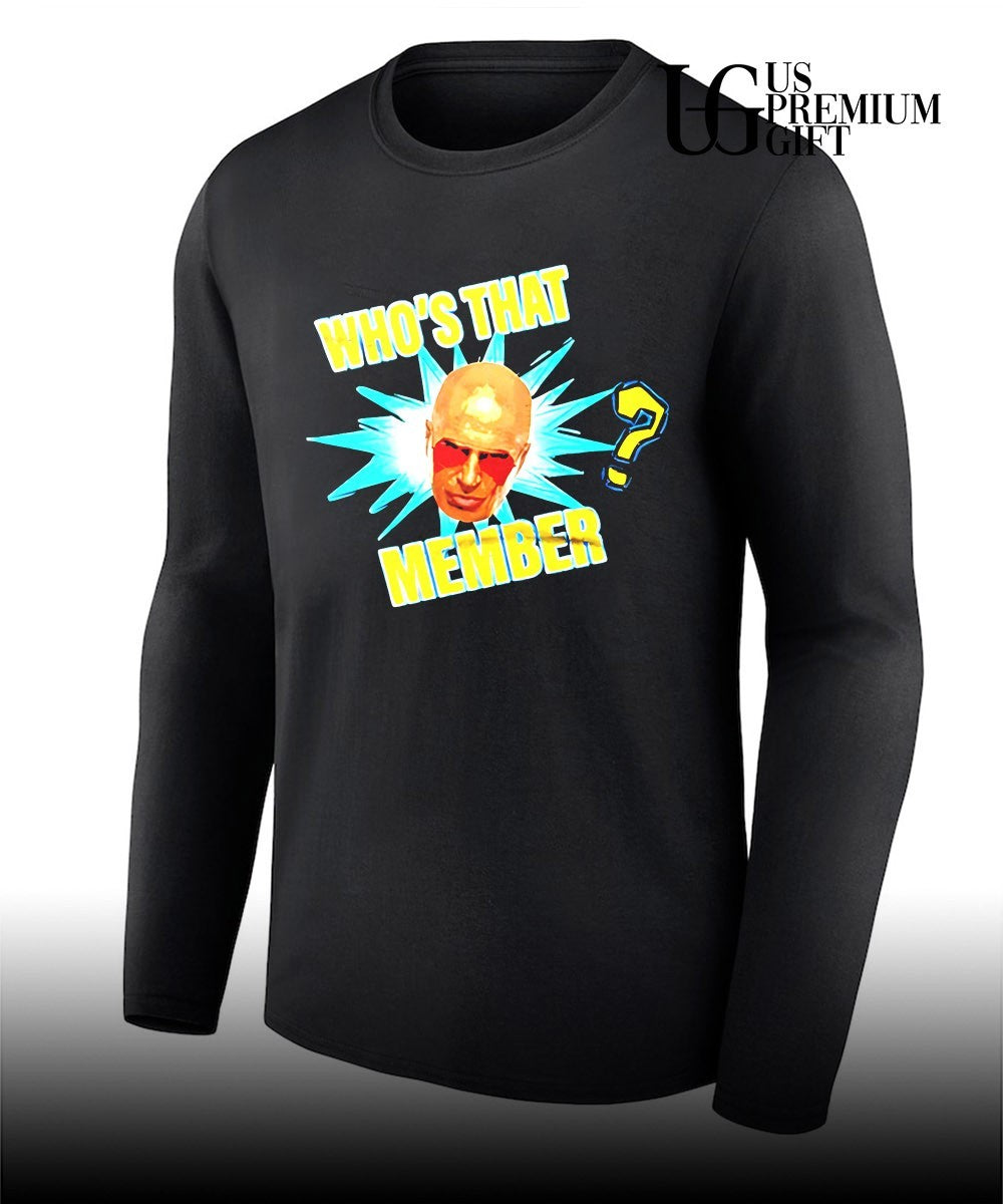 Who’s That Member Don Callis Family shirt