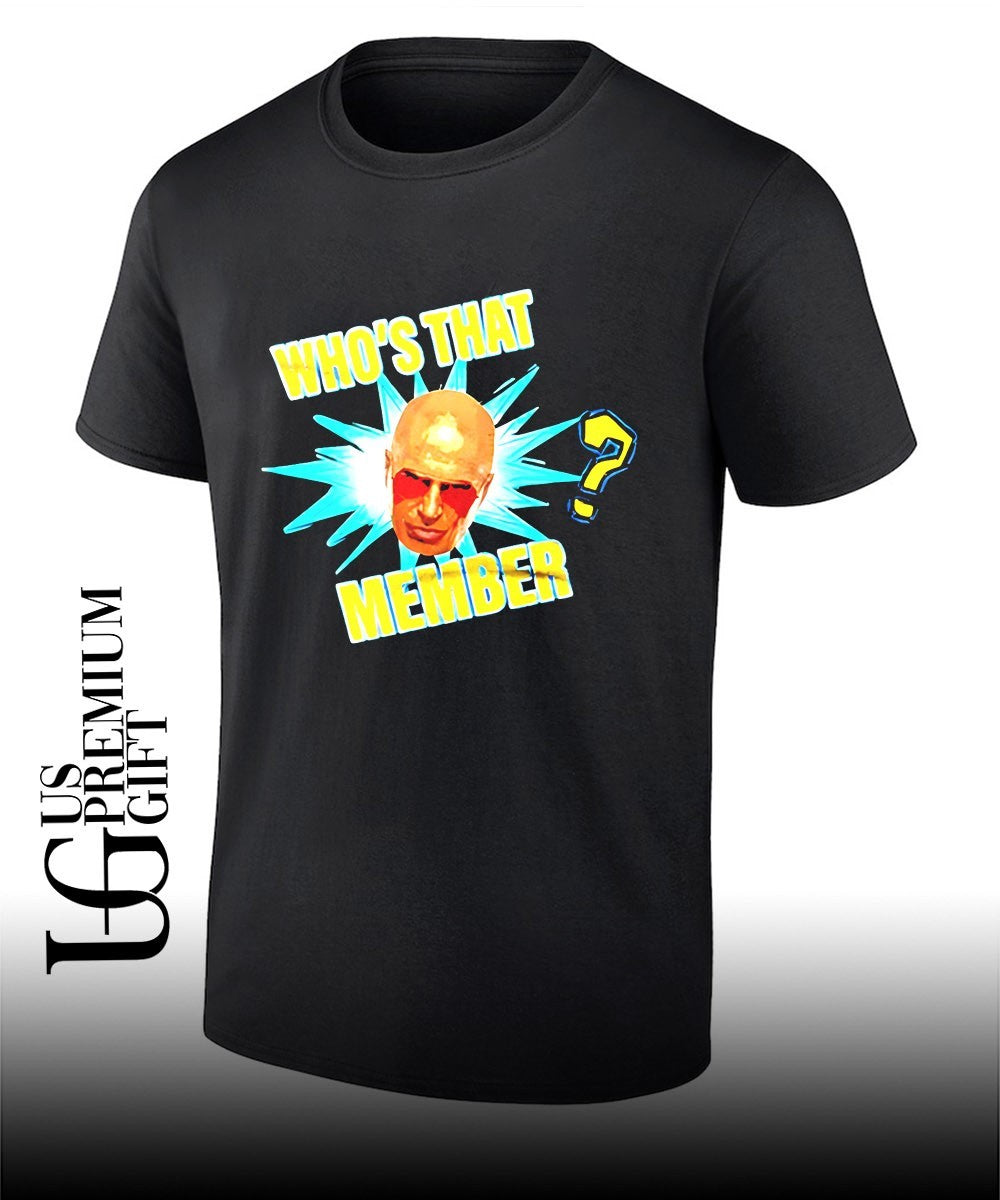 Who’s That Member Don Callis Family shirt