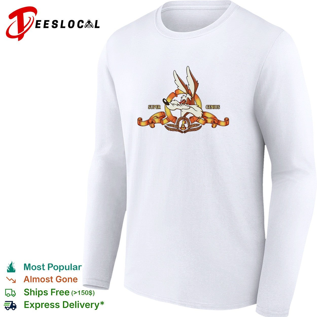 Wile E Coyote super genius shirt
