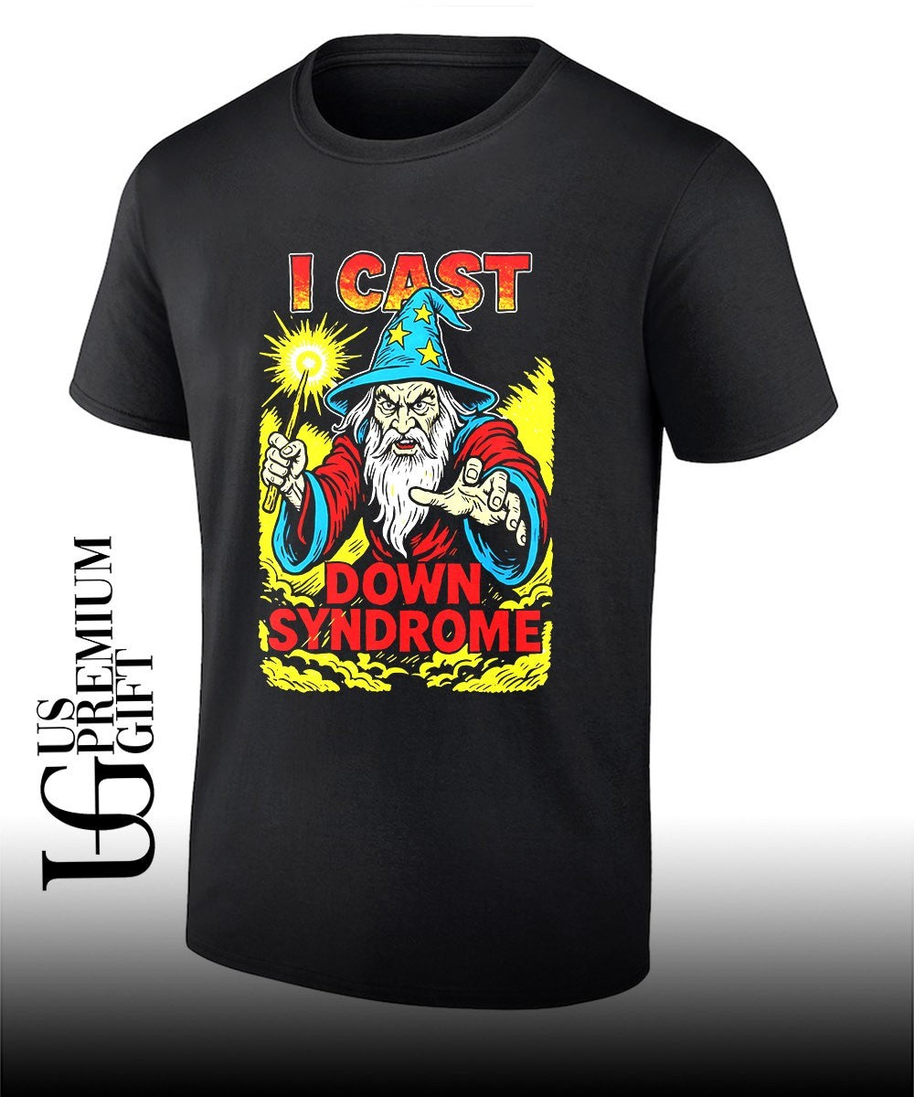 Wizard Fantasy Role Playing Game I Cast Down Syndrome shirt