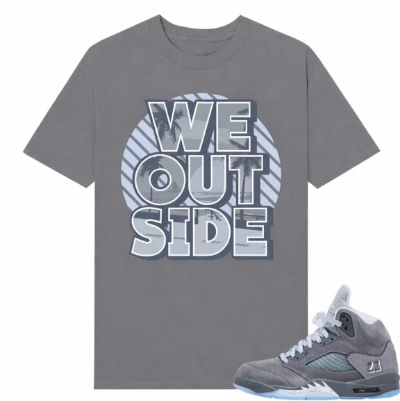 Wolf Grey 5s Sneaker Match Tees Wolf Grey T- Shirt We Outside