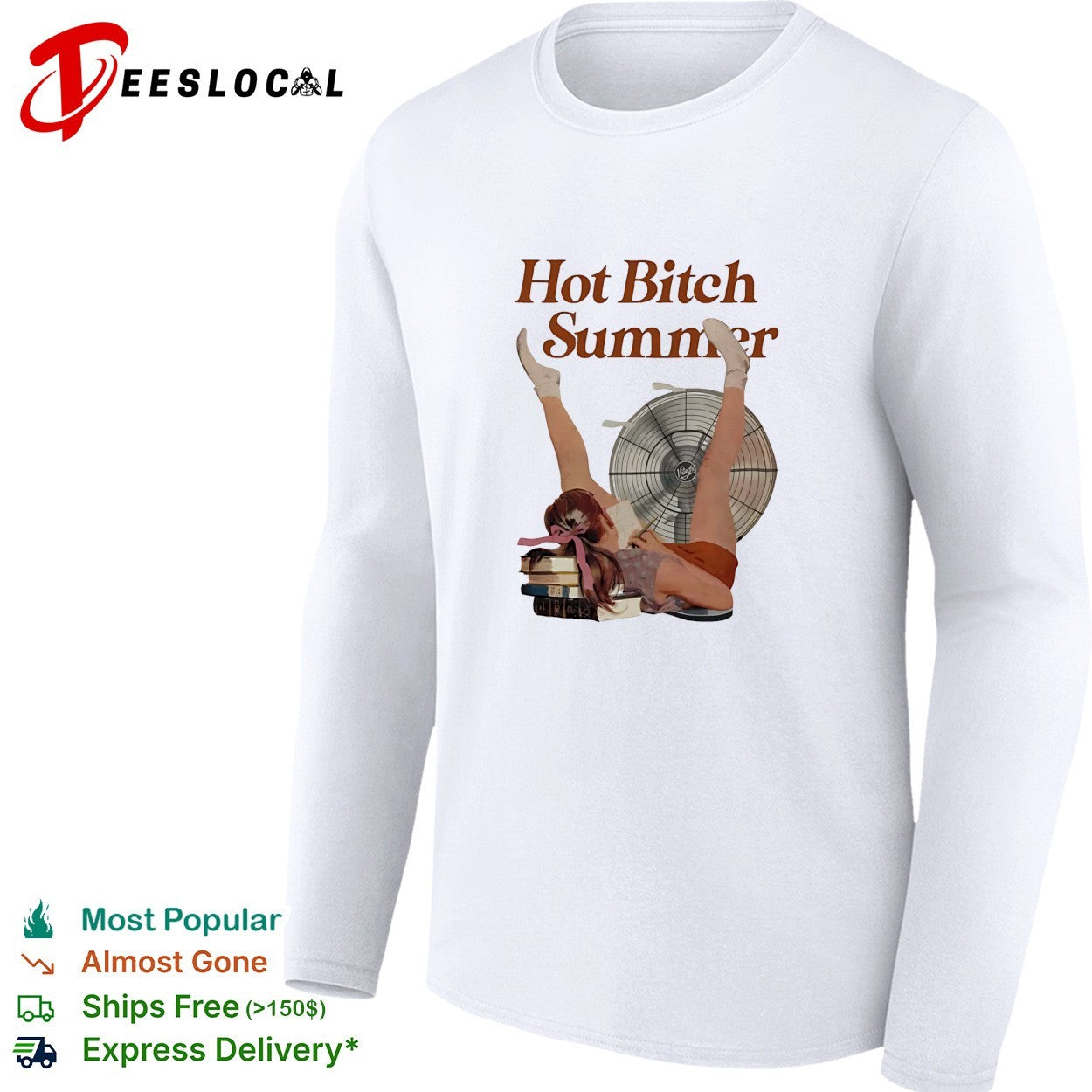 Woman handstand by fan hot bitch summer shirt