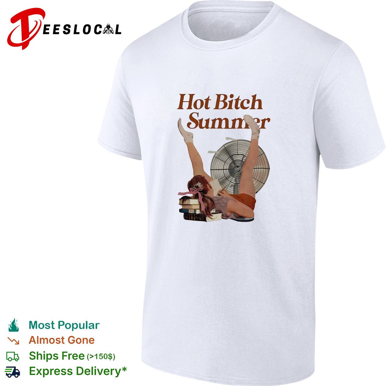 Woman handstand by fan hot bitch summer shirt