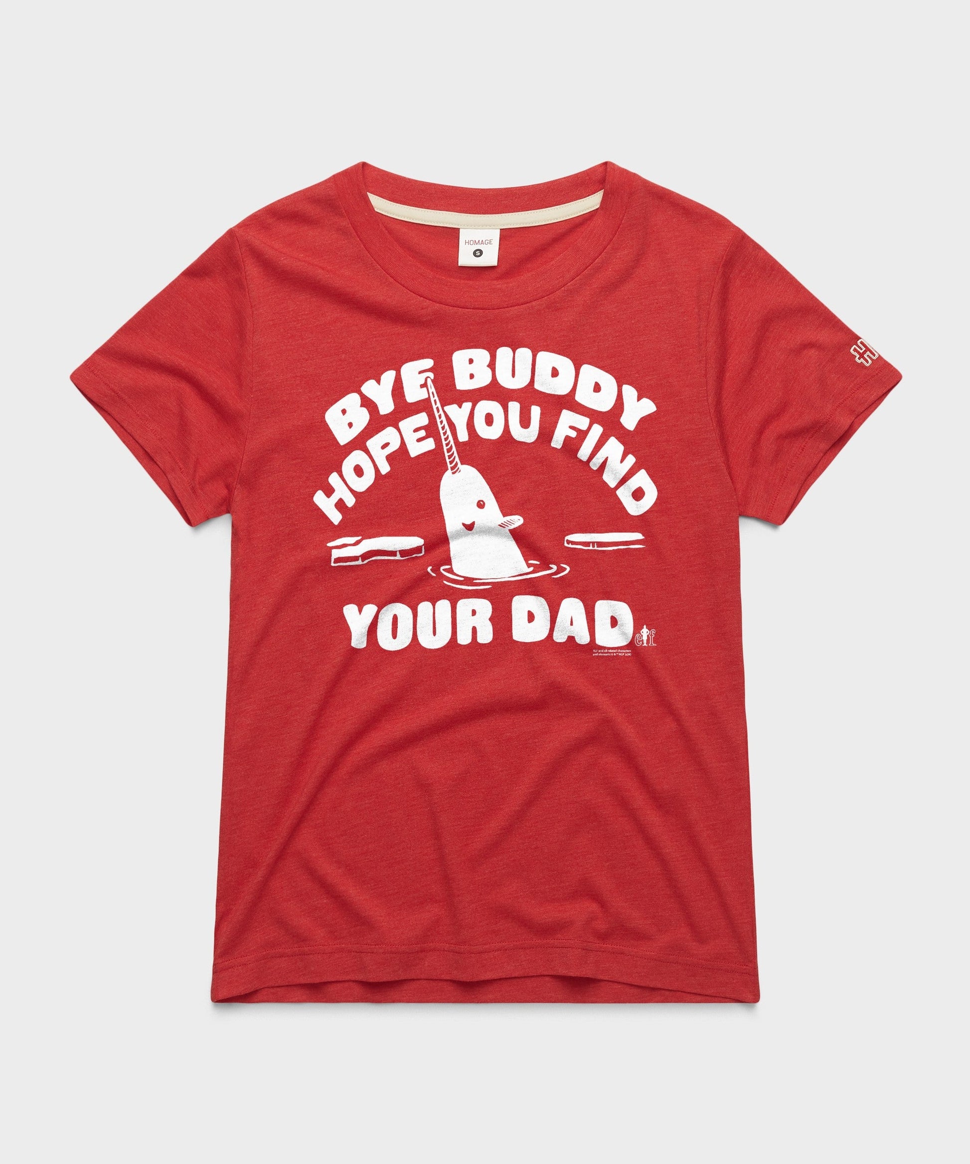 Women's Bye Buddy Hope You Find Your Dad
