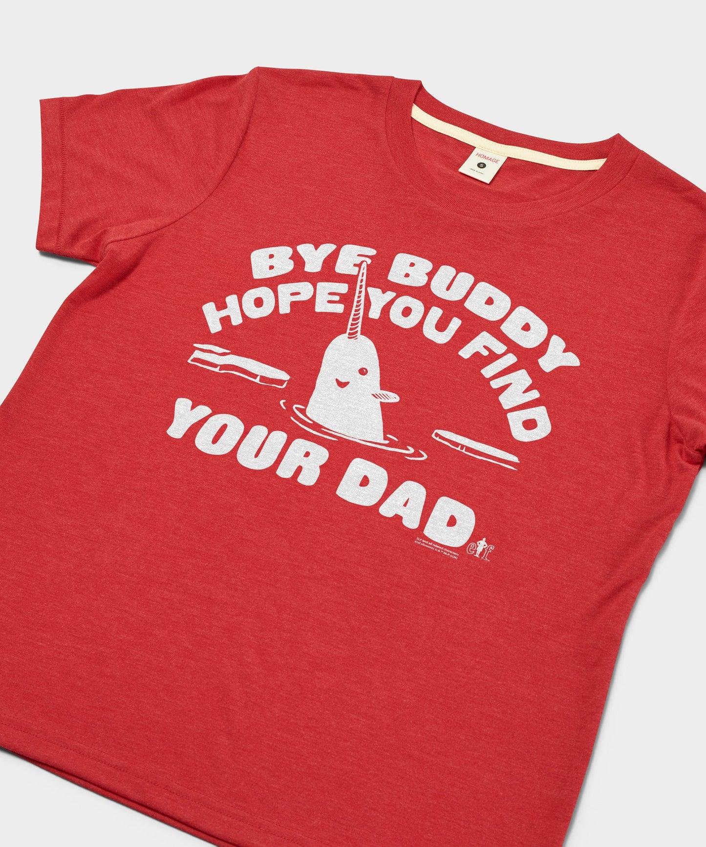 Women's Bye Buddy Hope You Find Your Dad