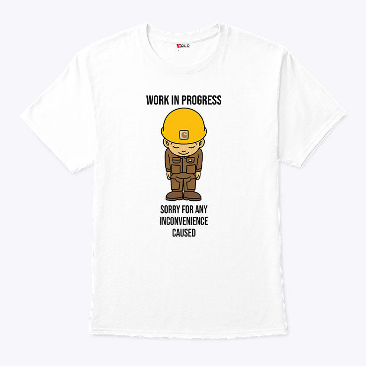 Work In Progress Funny Construction Shirt