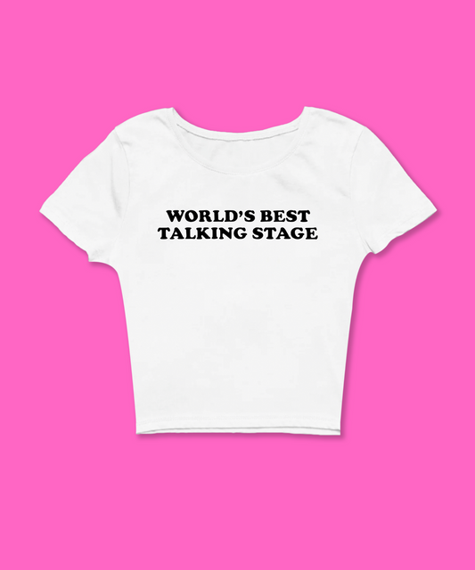 World's Best Talking Stage Baby Tee - clothing by TeeHivey.com