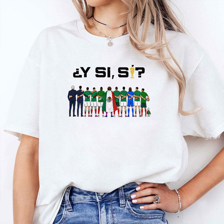 Y Si Si Mexico Football Shirt