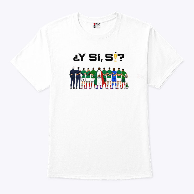 Y Si Si Mexico Football Shirt