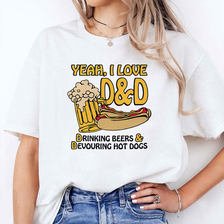 Yeah I Love D&D Drinking Beers And Devouring Hot Dogs Shirt