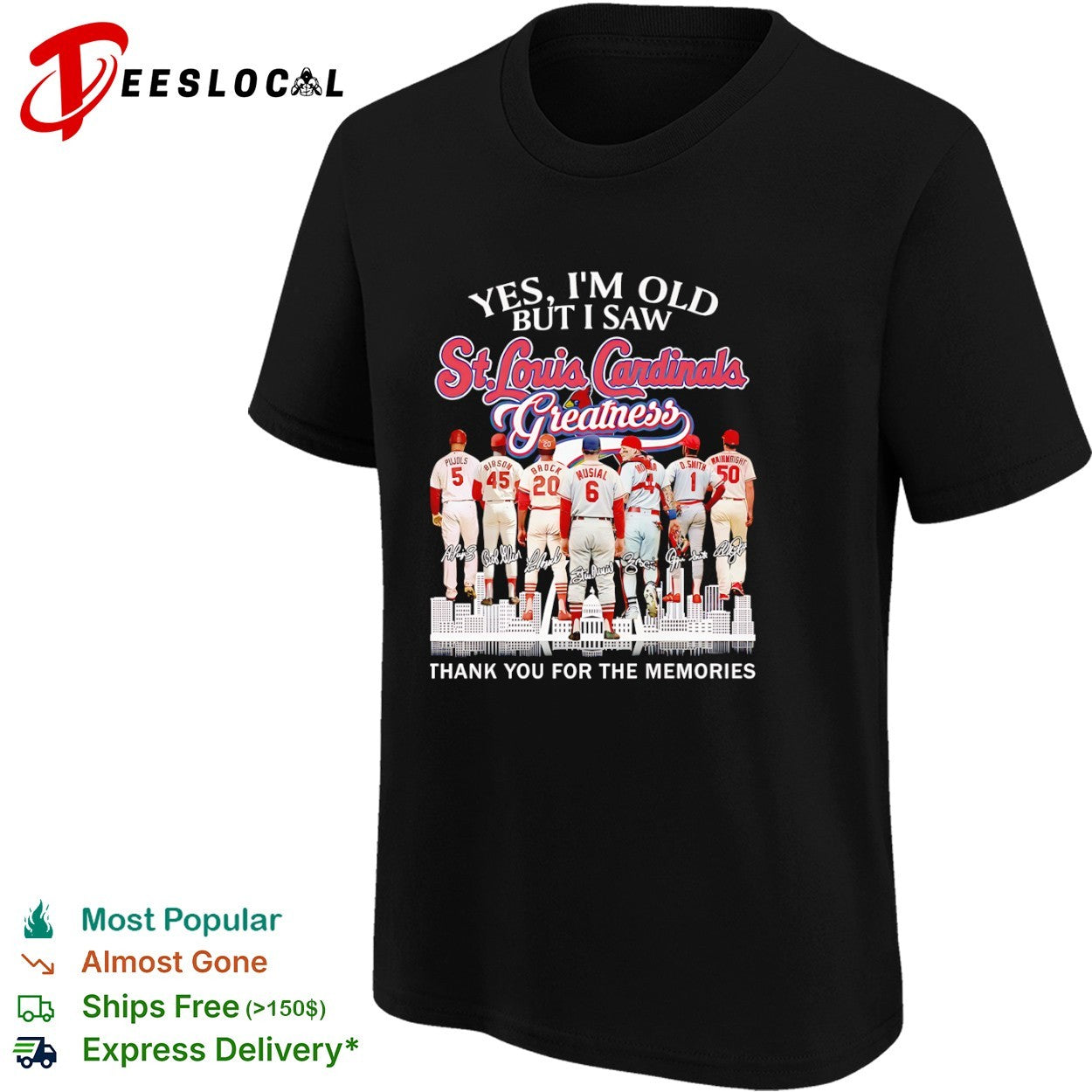 Yes I’m old St Louis Cardinals greatness thank you for the memories shirt