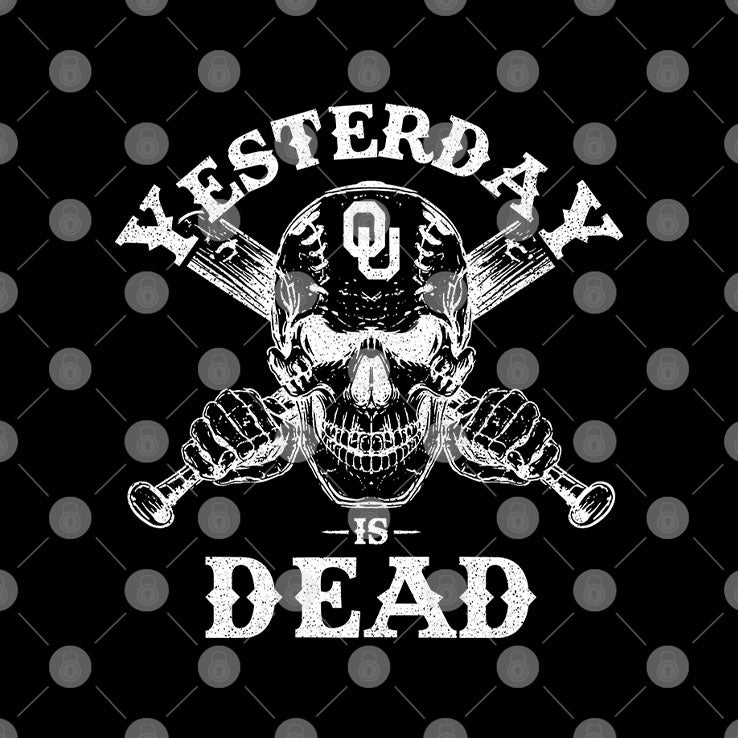 Yesterday Is Dead Oklahoma Sooners T Shirt