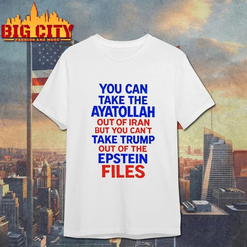 You Can Take The Ayatollah Out Of Iran Shirt