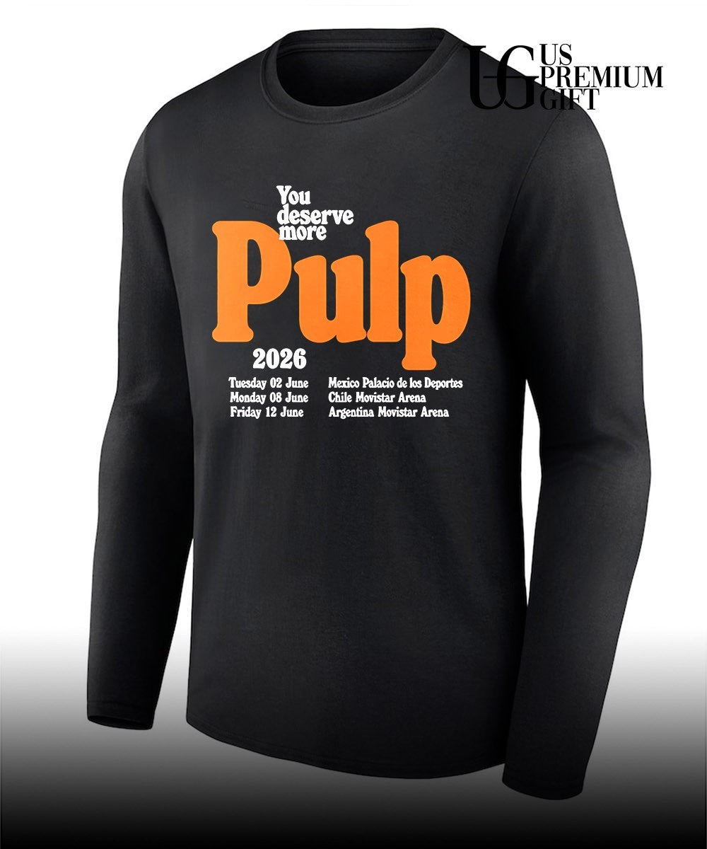 You Deserve More June 2026 Tour shirt