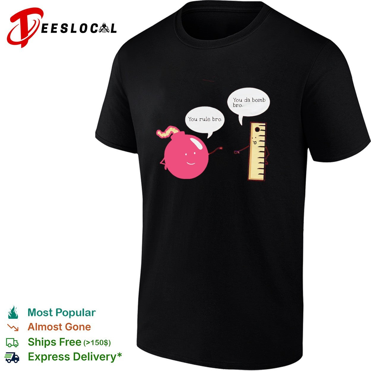 You rule bro You da bomb bro Punny Bomb and Ruler character shirt