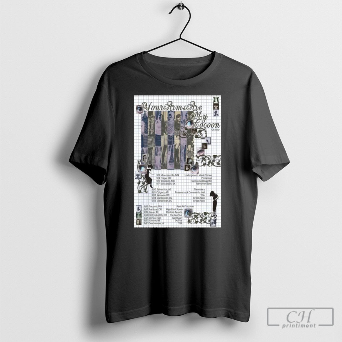 Your Arms Are My Cocoon West Canada Northern Us Tour 2025 Poster T Shirts