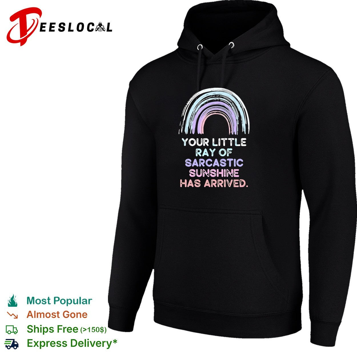 Your little ray of sarcastic sunshine has arrived rainbow retro shirt