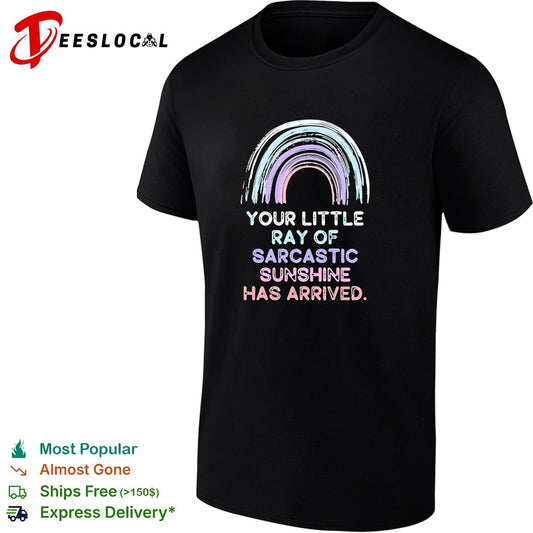 Your little ray of sarcastic sunshine has arrived rainbow retro shirt