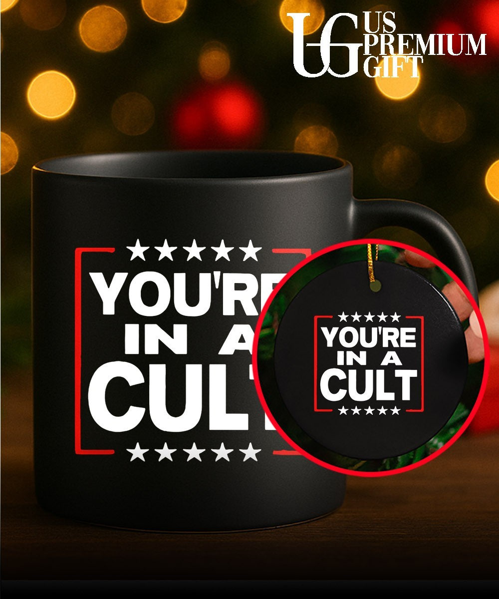 You’re In A Cult Satirical Political Statement Stars shirt