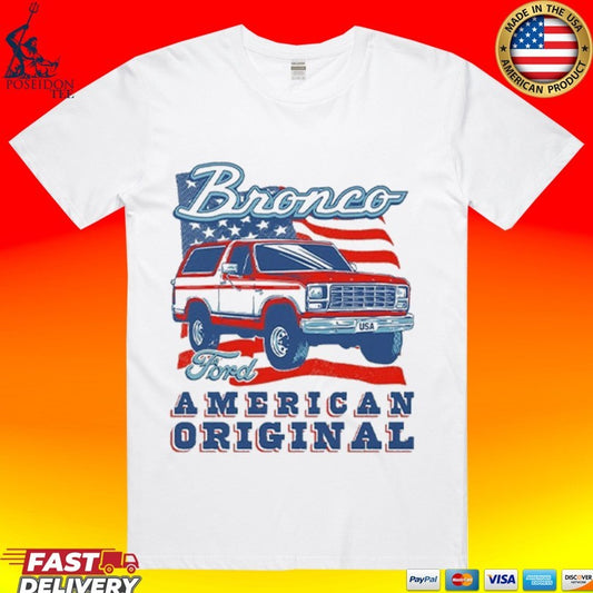Ford Bronco American Original T-shirt
