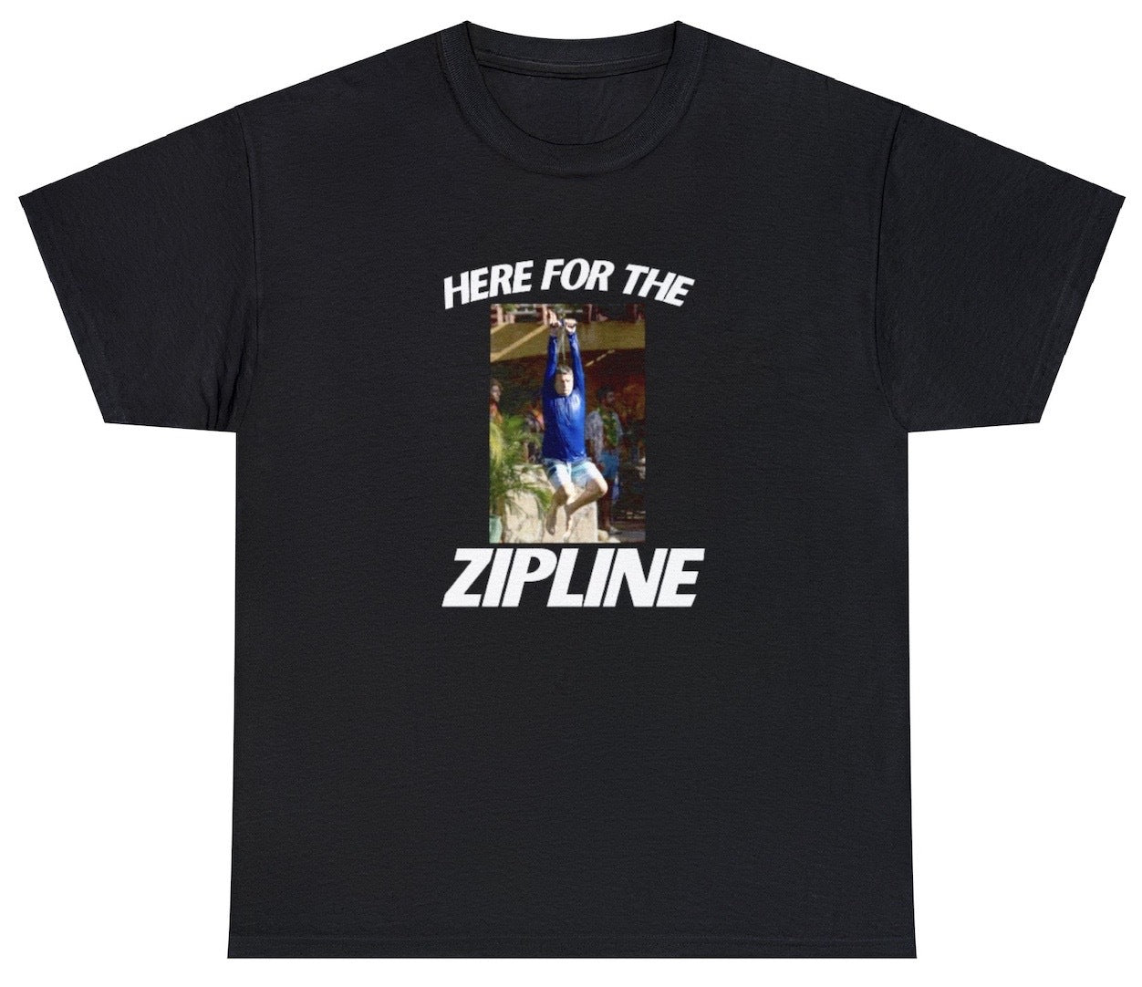AAA Here For The Zipline T Shirt