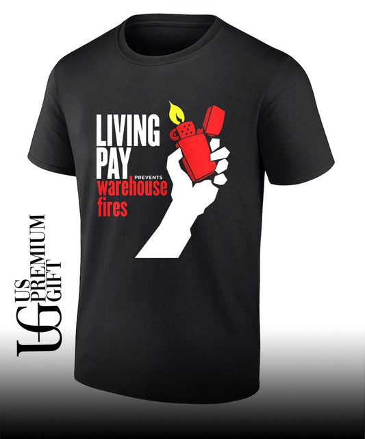 Zippo living pay prevents warehouse fires shirt