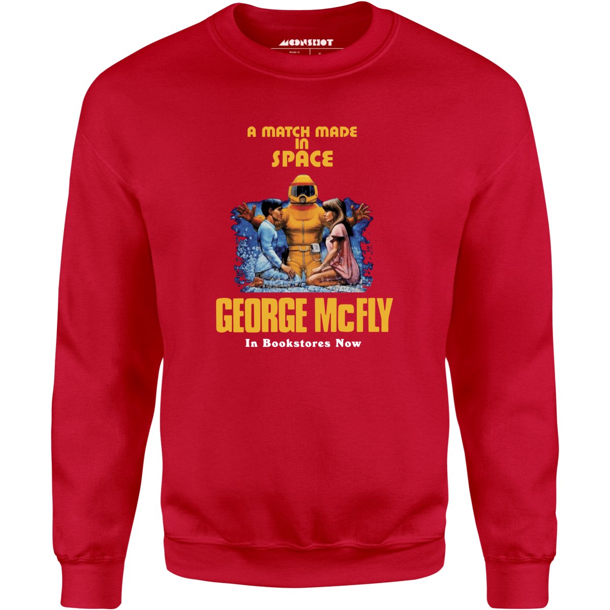 A Match Made in Space - Unisex Sweatshirt