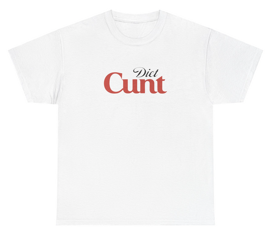 *NEW* Diet C^nt- Diet Coke Tee