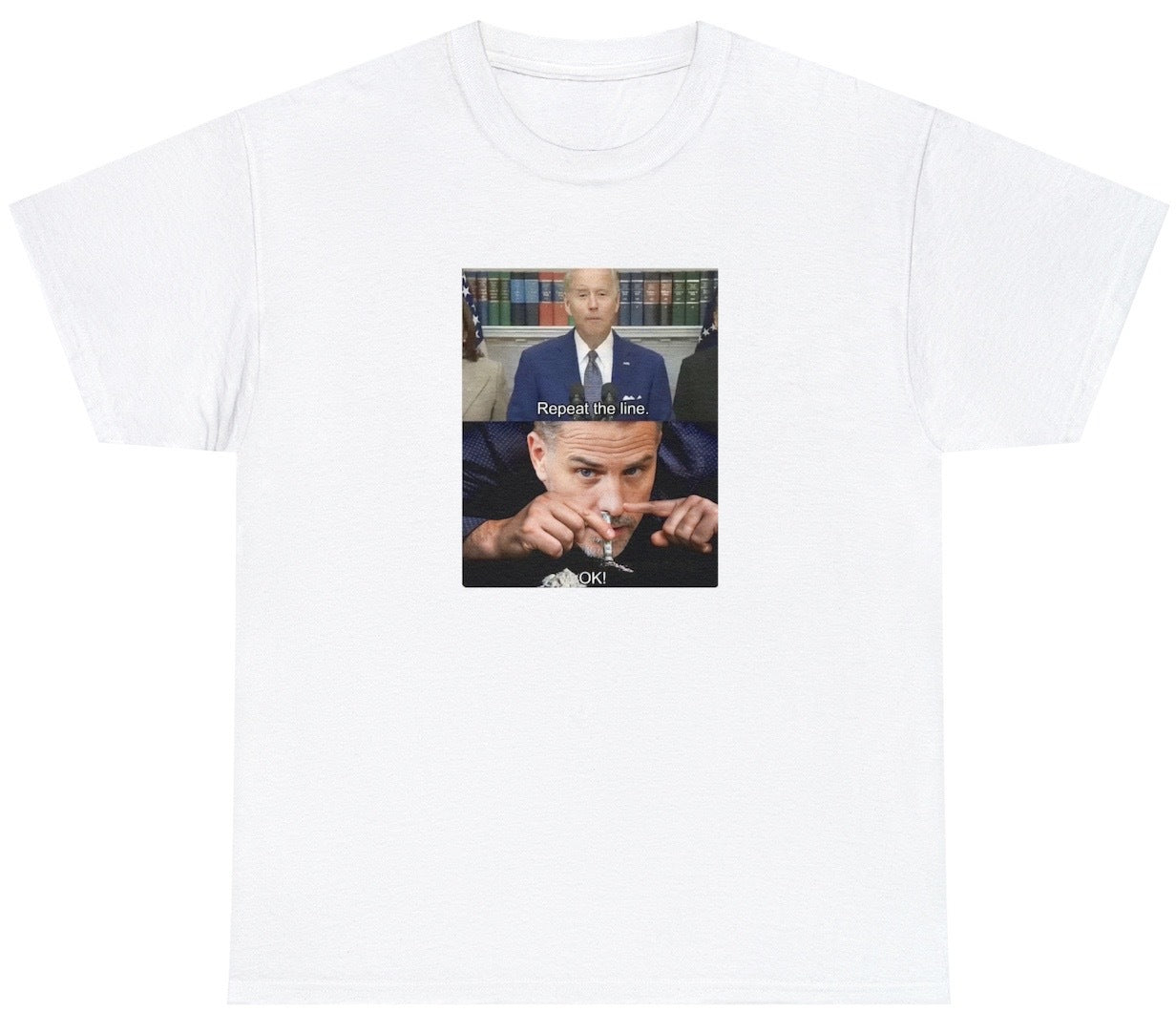 Repeat The Line Joe Biden Hunter Biden Tee - clothing by TeeHivey.com (Image 2)