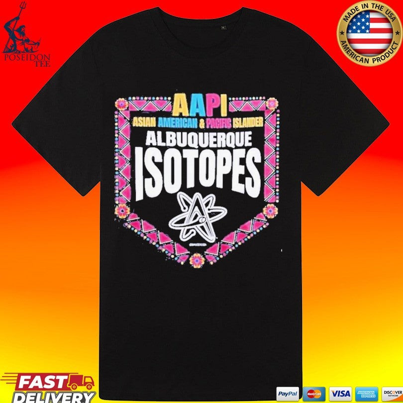 Albuquerque Isotopes Asian American And Pacific Islander Aapi Night 2026 T-shirt