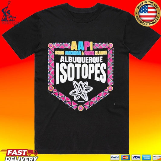 Albuquerque Isotopes Asian American And Pacific Islander Aapi Night 2026 T-shirt