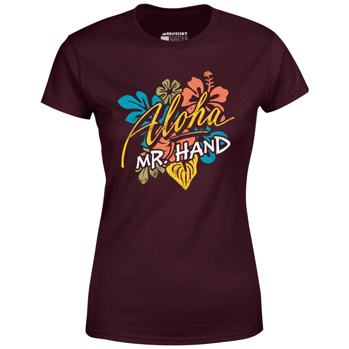 Aloha Mr. Hand - Women's T-Shirt